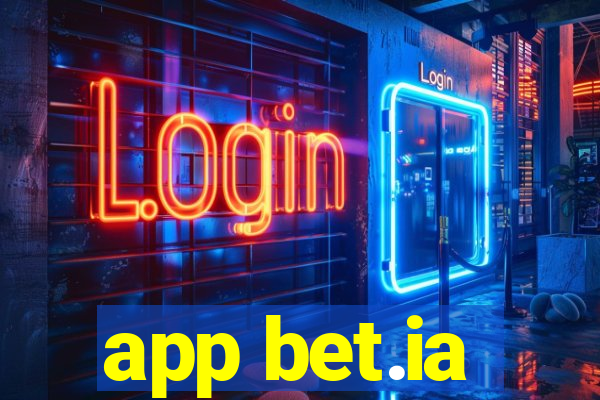 app bet.ia